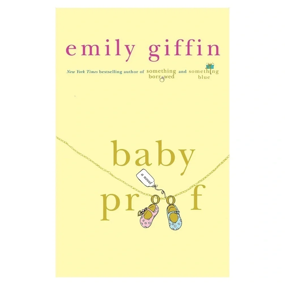 Baby Proof by Emily Giffin Paperback Book